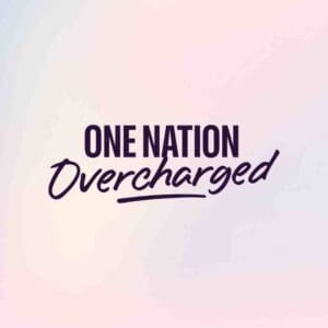 one nation overcharged